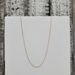 18" 10K Thin Chain Necklace